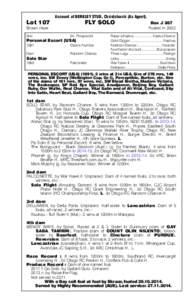 Lot 107  Account of BERKLEY STUD, Christchurch (As Agent). FLY SOLO