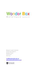Wonder Box C a t a l o g u e Museum Loans Collection Portsmouth Museum Museum Road