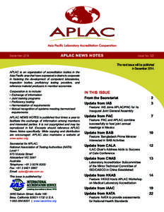 September 2014 	  APLAC News Notes The next issue will be published in December 2014.