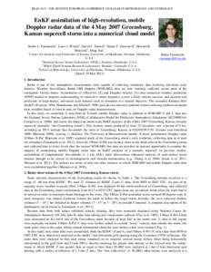 ERADTHE SEVENTH EUROPEAN CONFERENCE ON RADAR IN METEOROLOGY AND HYDROLOGY  EnKF assimilation of high-resolution, mobile Doppler radar data of the 4 May 2007 Greensburg, Kansas supercell storm into a numerical clo