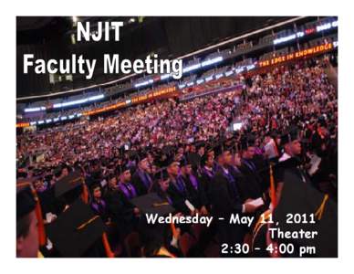 Microsoft PowerPoint - FC Report - NJIT Faculty Meeting - May[removed]
