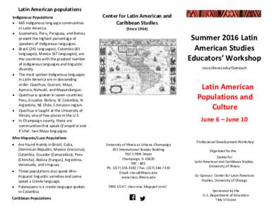 Americas / Culture / Languages of North America / American culture / Languages of the United States / Languages of South America / Hispanic / Hispanidad / Latin America / Spanish dialects and varieties / Quechua / Spanish language