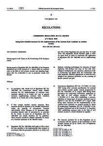 Commission Regulation (EU) No of 4 March 2010 laying down detailed measures for the implementation of the common basic standards on aviation securityText with EEA relevance