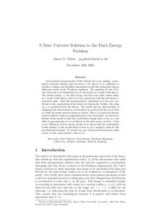 A Dust Universe Solution to the Dark Energy Problem James G. Gilson ∗ December 19thAbstract