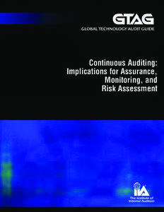 Continuous Auditing: Implications for Assurance, Monitoring, and