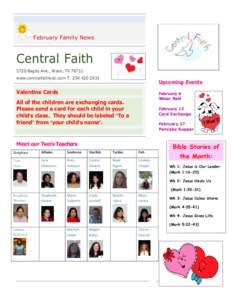February Family News  Central Faith 5720 Bagby Ave., Waco, TX[removed]www.centralfaithcdc.com T: [removed]