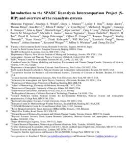 Introduction to the SPARC Reanalysis Intercomparison Project (SRIP) and overview of the reanalysis systems Masatomo Fujiwara1, Jonathon S. Wright2, Gloria L. Manney3,4, Lesley J. Gray5,6, James Anstey7, Thomas Birner8, S