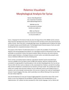 Polemics Visualized: Morphological Analysis for Syriac Hannes Vlaardingerbroek Vrije Universiteit Amsterdam 