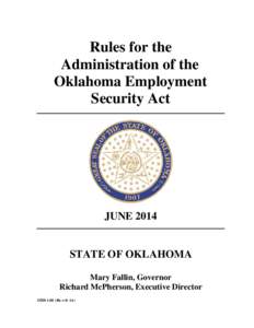 Rules for the Administration of the Oklahoma Employment Security Act  JUNE 2014