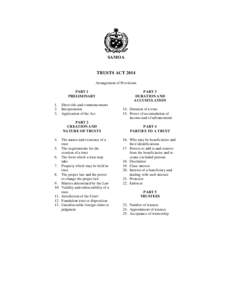 SAMOA  TRUSTS ACT 2014 Arrangement of Provisions PART 1 PRELIMINARY