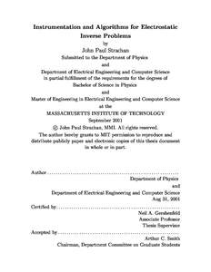 Instrumentation and Algorithms for Electrostatic Inverse Problems by John Paul Strachan Submitted to the Department of Physics