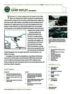 READINESS AND ENVIRONMENTAL PROTECTION INTEGRATION [REPI] PROGRAM PROJECT FACT SHEET U.S. ARMY : CAMP RIPLEY : MINNESOTA  T