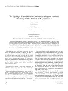 Journal of Experimental Social Psychology 38, 93–doi:jesp, available online at http://www.idealibrary.com on The Spotlight Effect Revisited: Overestimating the Manifest Variability of Our Ac