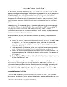 Summary of review team findings On March, CIVICUS, Publish What You Pay, and Article 19 sent a letter of concern to the OGP Steering Committee regarding the threats faced by civil society in Azerbaijan and the way