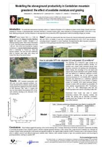 Modelling the aboveground productivity in Cantabrian mountain grassland: the effect of available moisture and grazing Aldezabal A.1, Mandaluniz N.2, Laskurain N.A.1, Azpiroz A.3, Uriarte L.3, Etxeberria, A.1 1The  Univer