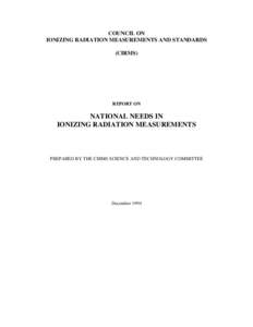 COUNCIL ON IONIZING RADIATION MEASUREMENTS AND STANDARDS (CIRMS) REPORT ON