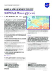 National Aeronautics and Space Administration  DATA & APPLICATIONS SEDAC Web Mapping Services Overview