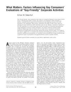 What Matters: Factors Influencing Gay Consumers’ Evaluations of “Gay-Friendly” Corporate Activities Gillian W. Oakenfull