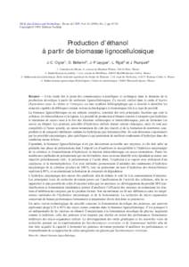 Oil & Gas Science and Technology - Revue de l’IFP, Vol), No. 1, ppCopyright © 1999, Éditions Technip Production d’éthanol à partir de biomasse lignocellulosique J.-C. Ogier1, D. Ballerini2, J.-P
