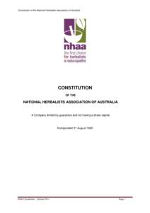 Constitution of the National Herbalists Association of Australia  CONSTITUTION OF THE  NATIONAL HERBALISTS ASSOCIATION OF AUSTRALIA