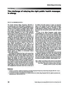 Pediatric Allergy and Immunology  EDITORIAL The challenge of relaying the right public health messages in allergy