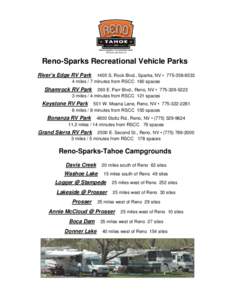 Reno-Sparks Recreational Vehicle Parks River’s Edge RV Park 1405 S. Rock Blvd., Sparks, NV • miles / 7 minutes from RSCC 160 spaces