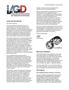 The IAGD Newsletter, January 2015 methods, and focus on the unique talents of the individual, and not their physical limitations. Letter from the Director Dear IAGD Community,