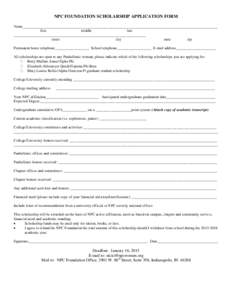 NPC FOUNDATION SCHOLARSHIP APPLICATION FORM Name_______________________________________________________________________________________________________ first middle last __________________________________________________