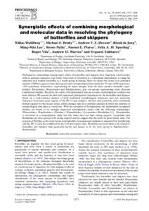 Proc. R. Soc. B, 1577–1586 doi:rspbPublished online 11 July 2005 Synergistic effects of combining morphological and molecular data in resolving the phylogeny