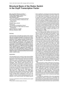 Cell, Vol. 105, 103–113, April 6, 2001, Copyright 2001 by Cell Press  Structural Basis of the Redox Switch in the OxyR Transcription Factor Hee-Jung Choi,*§ Seung-Jun Kim,*§ Partha Mukhopadhyay,† Sayeon Cho,*