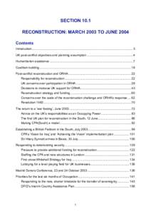 SECTION 10.1 RECONSTRUCTION: MARCH 2003 TO JUNE 2004 Contents Introduction........................................................................................................................ 3 UK post-conflict object