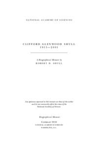national academy of sciences  Clifford glenwood shull 1915—2001  A Biographical Memoir by