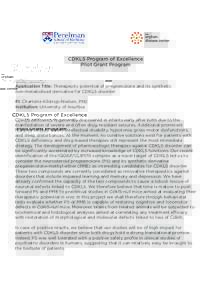 CDKL5 Program of Excellence Pilot Grant Program Application Title: Therapeutic potential of pregnenolone and its synthetic non-metabolized derivative for CDKL5 disorder PI: Charlotte Kilstrup-Nielsen, PhD