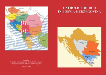 CATHOLIC CHURCH IN BOSNIA-HERZEGOVINA