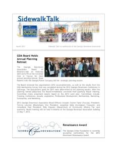 MarchSidewalk Talk is a publication of the Georgia Downtown Association GDA Board Holds Annual Planning