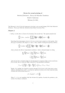 Errata for second printing of Statistical Mechanics: Theory and Molecular Simulation Mark E. Tuckerman February 19, 2013  The following is a list of the most important corrections to the second printing of the book Stati