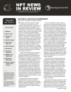 NPT News In Review Civil society perspectives on the 2014 nuclear Non-Proliferation Treaty Preparatory Committee 28 April–9 May[removed]May 2014