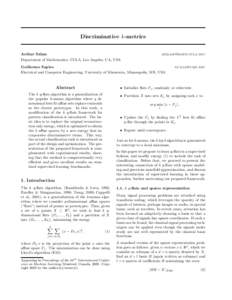 Discriminative k-metrics Arthur Szlam Department of Mathematics, UCLA, Los Angeles, CA, USA [removed]
