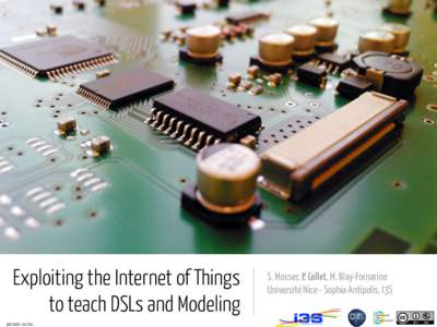 pictures: sxc.hu  Exploiting the Internet of Things to teach DSLs and Modeling pictures: sxc.hu
