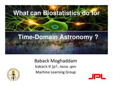 What can Biostatistics do for Time-Domain Astronomy ? Classical (Bio)Statistics Jerzy Neyman (1894 – 1981)