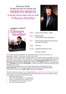 Beaumaris Books Proudly presents an evening with DERRYN HINCH  To coincide with the release of his new book