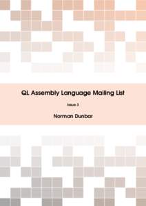 QL Assembly Language Mailing List Issue 3 Norman Dunbar  c