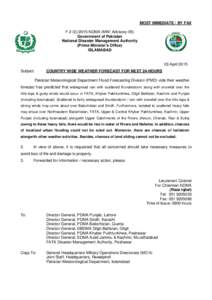 MOST IMMEDIATE / BY FAX F.2 (ENDMA (MW/ Advisory-05) Government of Pakistan National Disaster Management Authority (Prime Minister’s Office) ISLAMABAD