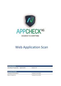Web Application Scan  Document Revision Initial Report Prepared By:  AppCheck-NG