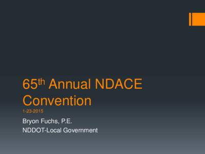 65th Annual NDACE Convention