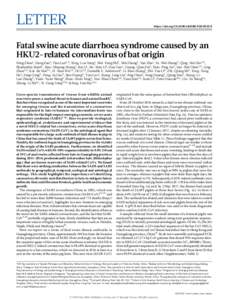 Letter  https://doi.orgs41586Fatal swine acute diarrhoea syndrome caused by an HKU2-related coronavirus of bat origin