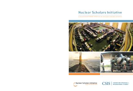 Nuclear Scholars Initiative ............................................................................................................................ a collection of papers from the 2012 nuclear scholars initiative ce