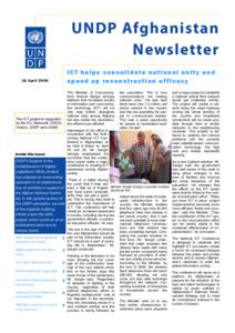 UNDP Afghanistan Newsletter ICT helps consolidate national unity and speed up reconstruction efficacy  16 April 2006
