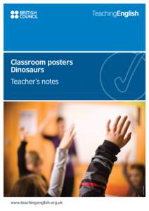 Classroom posters Dinosaurs © Mat Wright  Teacher’s notes