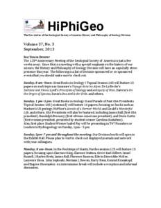 HiPhiGeo The	
  Newsletter	
  of	
  the	
  Geological	
  Society	
  of	
  America	
  History	
  and	
  Philosophy	
  of	
  Geology	
  Division	
  	
     Volume	
  37,	
  No.	
  3	
   September,	
  20